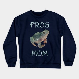 Frog Mom Crewneck Sweatshirt